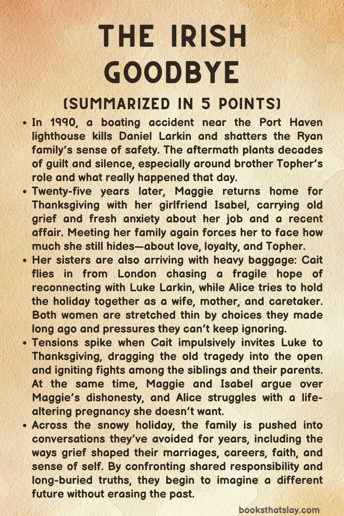 The Irish Goodbye Summary, Characters and Themes