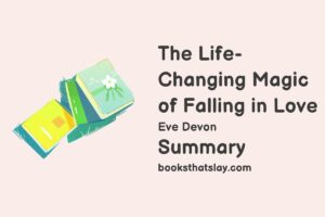 The Life-Changing Magic of Falling in Love Summary, Characters and Themes