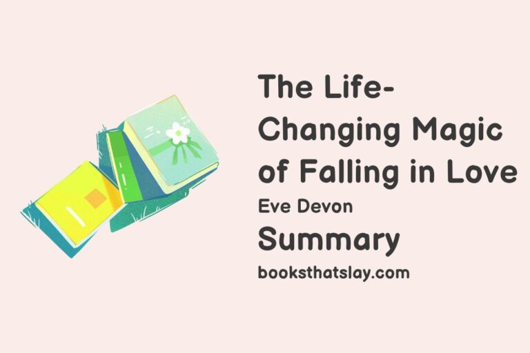 The Life-Changing Magic of Falling in Love Summary, Characters and Themes