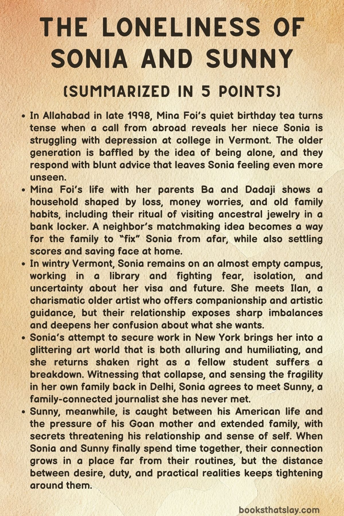 The Loneliness of Sonia and Sunny Summary, Characters and Themes