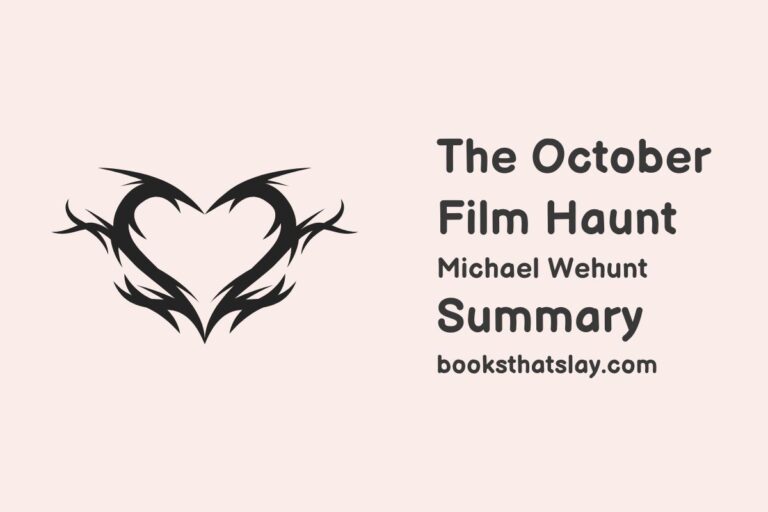 The October Film Haunt Summary, Characters and Themes 