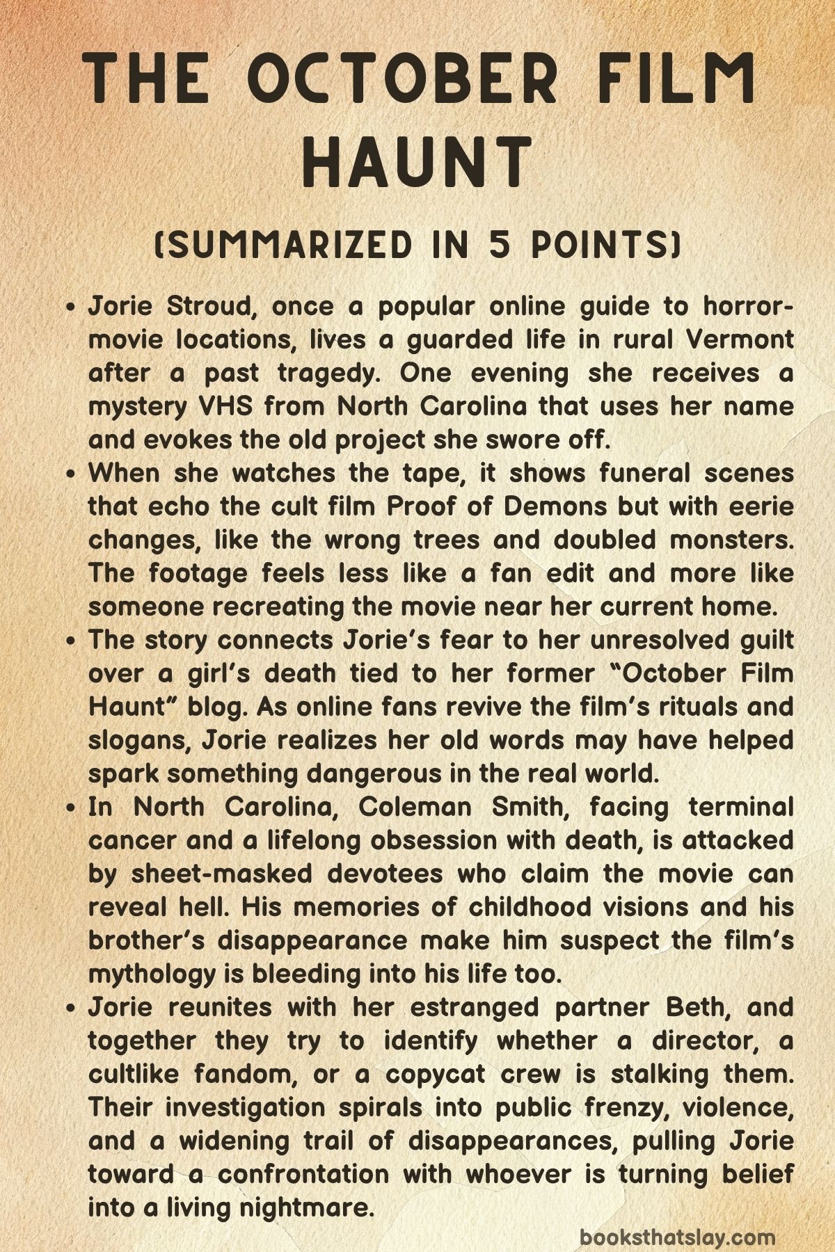 The October Film Haunt Summary, Characters and Themes 