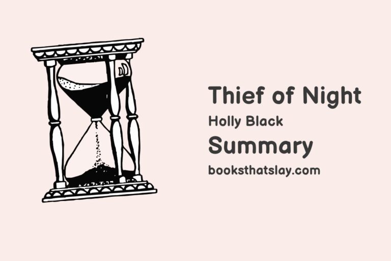 Thief of Night Summary, Characters and Themes