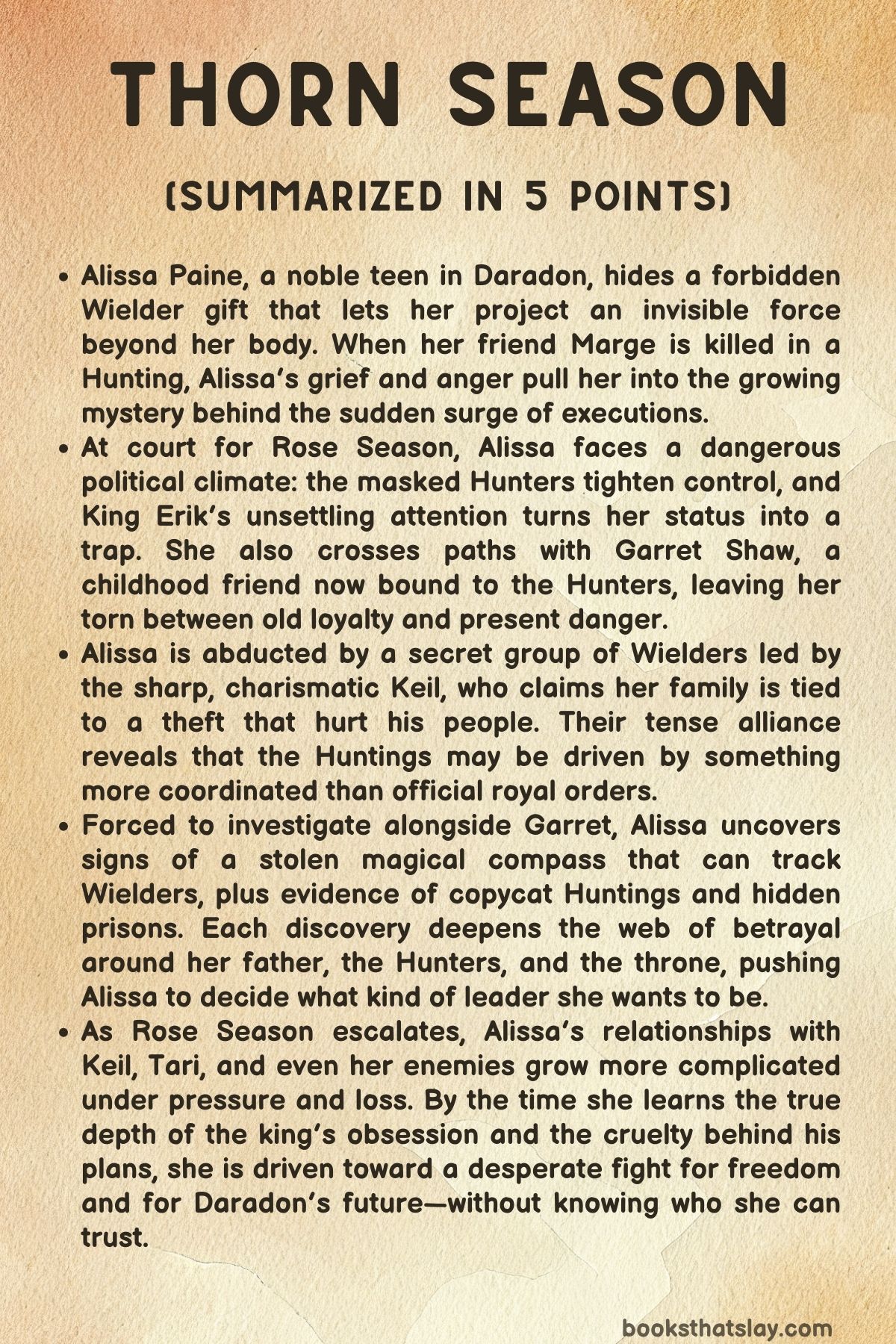 Thorn Season Summary, Characters and Themes