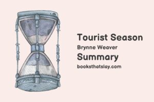 Tourist Season Summary, Characters and Themes