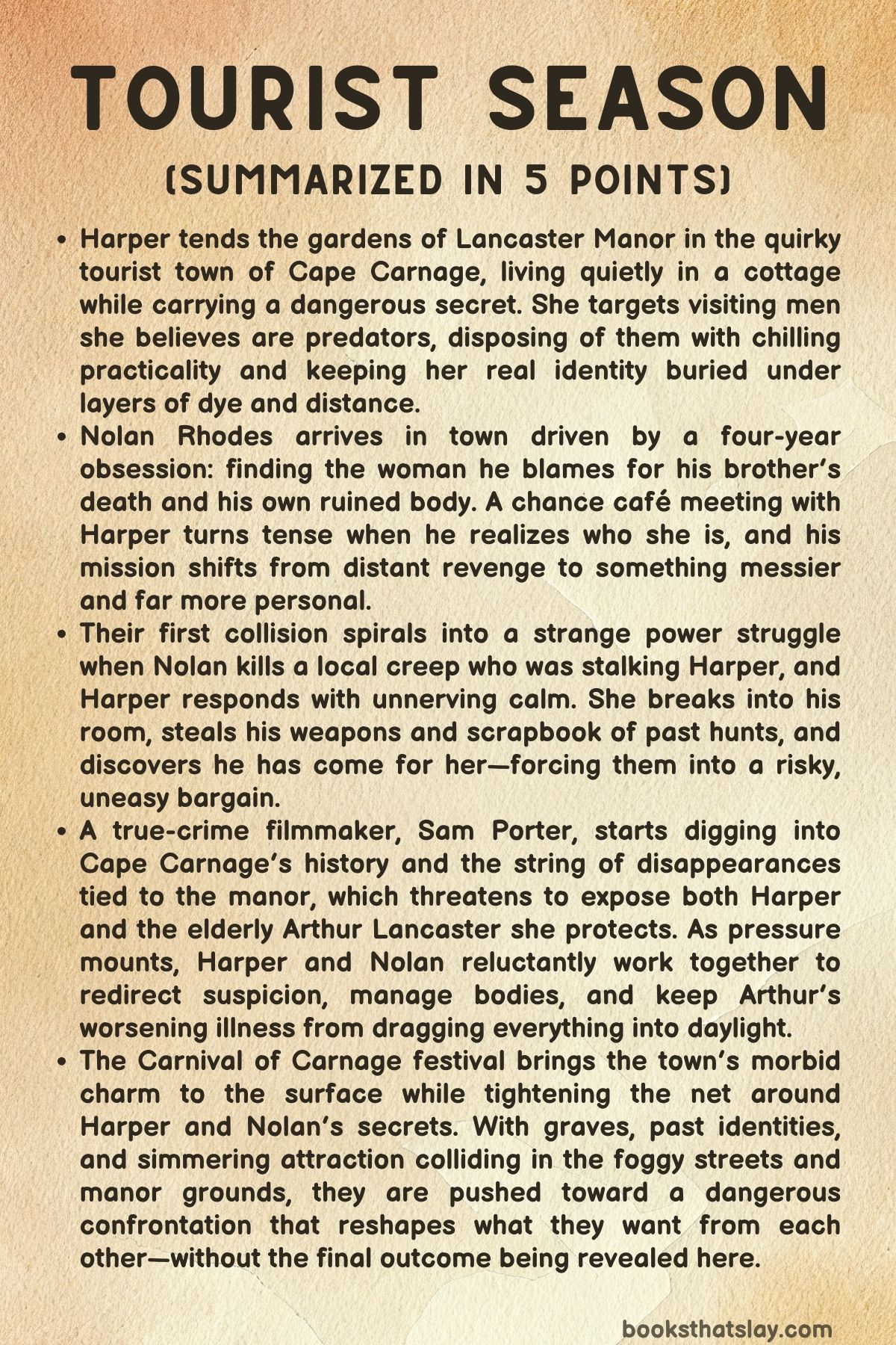 Tourist Season Summary, Characters and Themes