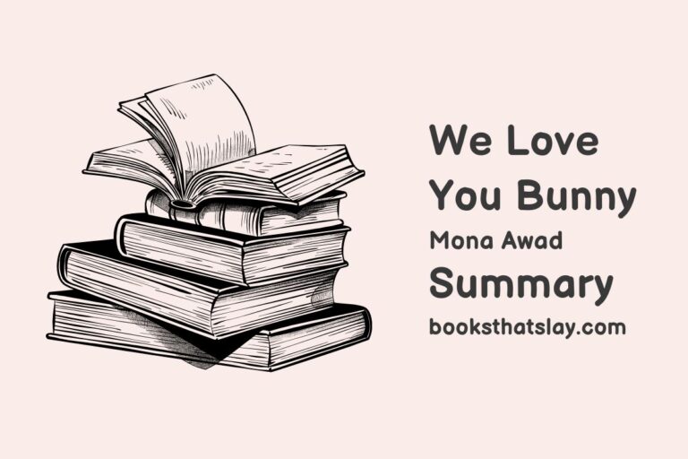 We Love You Bunny Summary, Characters and Themes