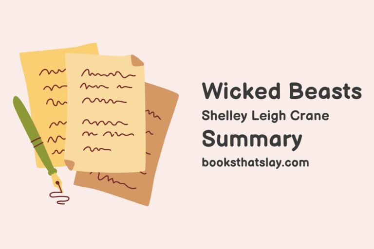 Wicked Beasts Summary, Characters and Themes