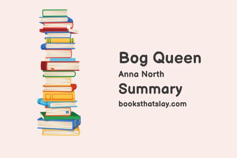 Bog Queen Summary, Characters and Themes