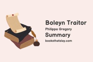 Boleyn Traitor Summary, Characters and Themes
