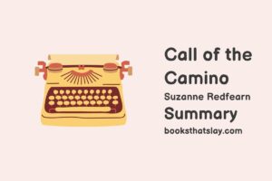 Call of the Camino Summary, Characters and Themes