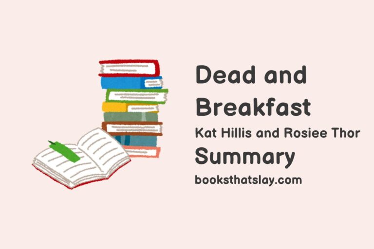Dead and Breakfast Summary, Characters and Themes