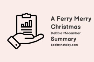 A Ferry Merry Christmas Summary, Characters and Themes