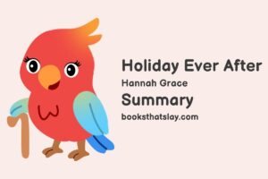 Holiday Ever After Summary, Characters and Themes