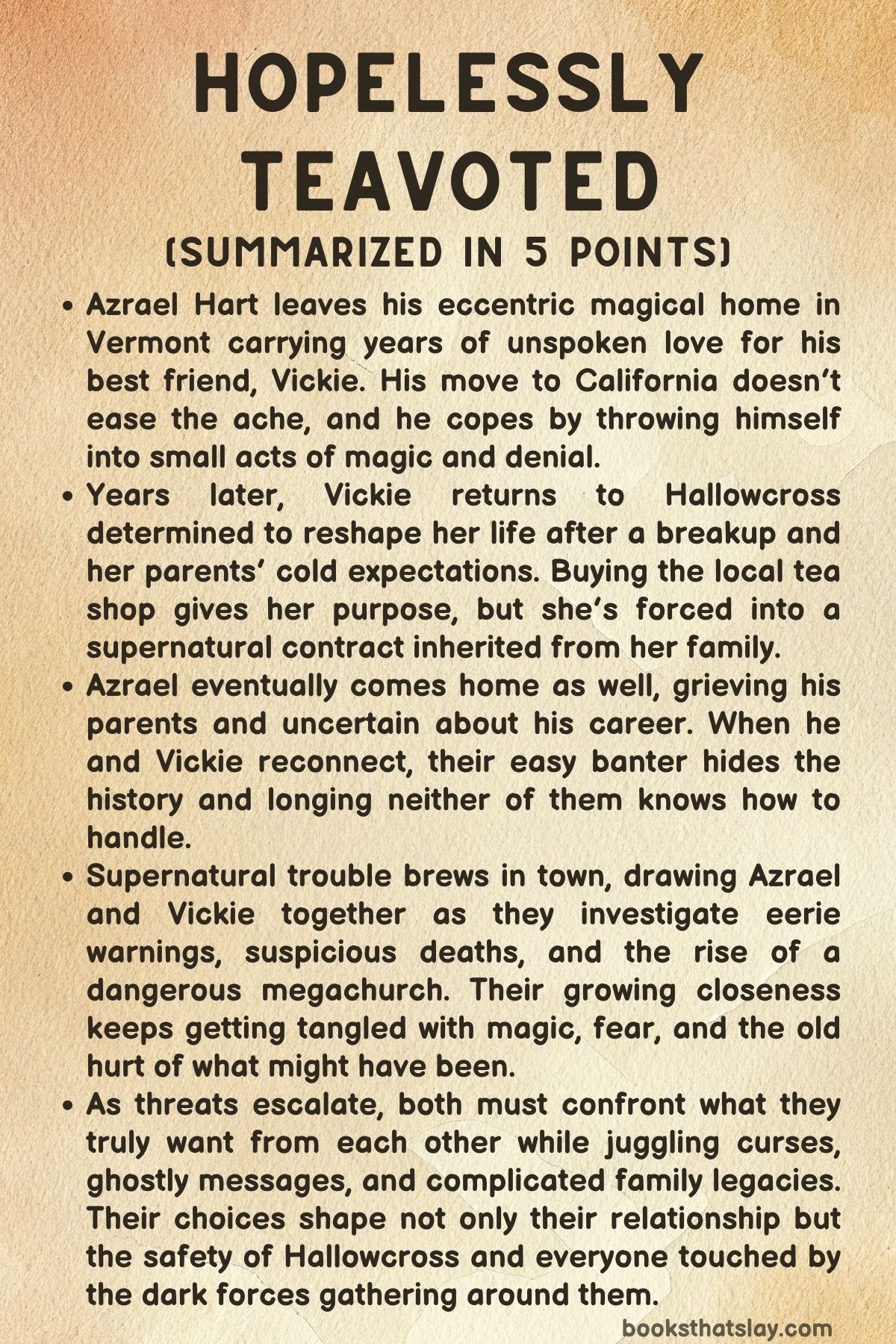 Hopelessly Teavoted Summary, Characters and Themes