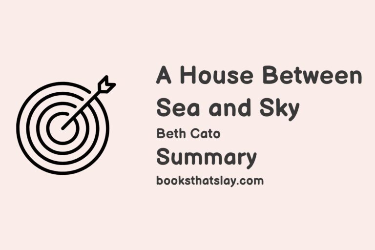 A House Between Sea and Sky Summary, Characters and Themes