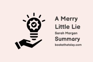 A Merry Little Lie Summary, Characters and Themes