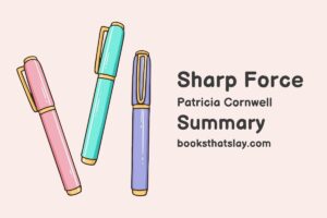 Sharp Force by Patricia Cornwell Summary, Characters and Themes