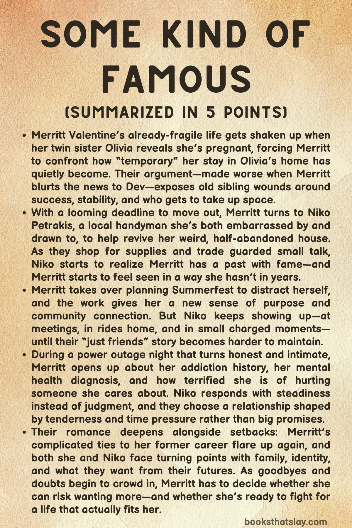 Some Kind of Famous Summary, Characters and Themes