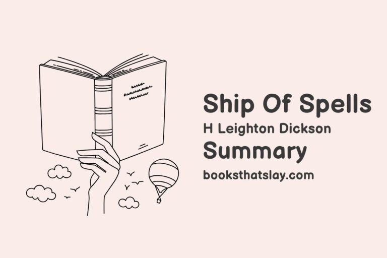 Ship of Spells Summary, Characters and Themes
