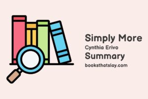 Simply More by Cynthia Erivo Summary and Analysis