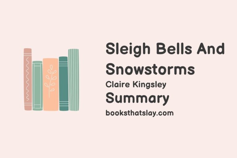 Sleigh Bells and Snowstorms Summary, Characters and Themes