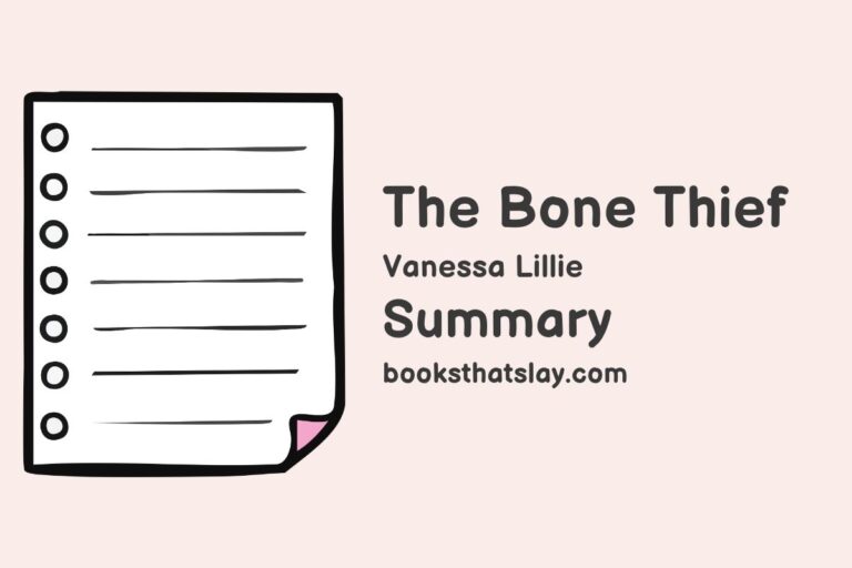 The Bone Thief Summary, Characters and Themes