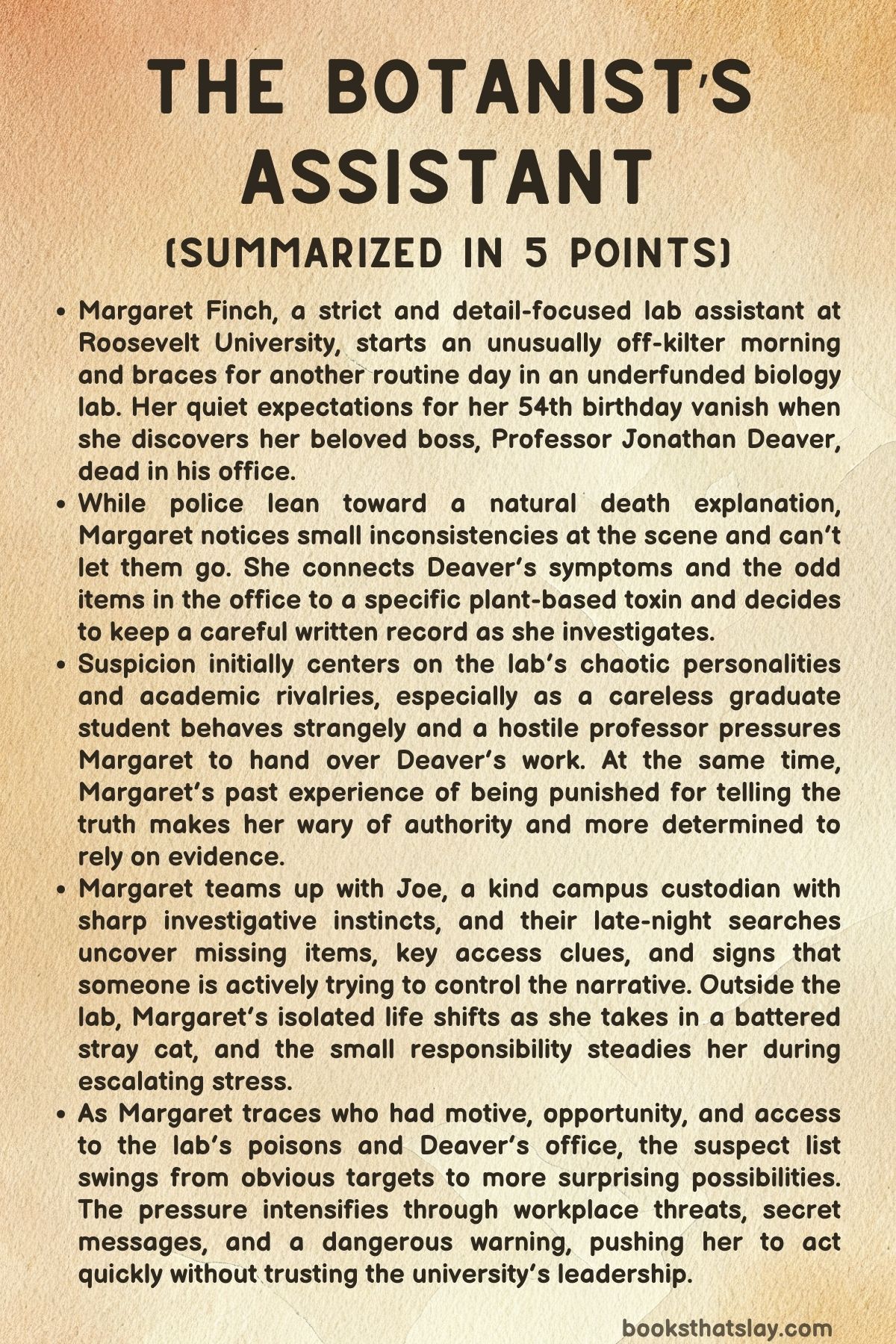 The Botanist's Assistant Summary, Characters and Themes