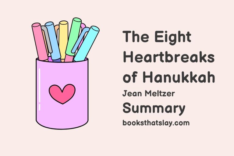 The Eight Heartbreaks of Hanukkah Summary, Characters and Themes