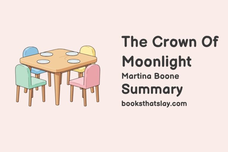 The Crown of Moonlight Summary, Characters and Themes