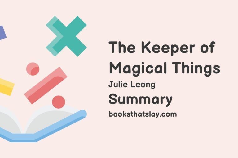 The Keeper of Magical Things Summary, Characters and Themes