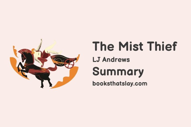 The Mist Thief Summary, Characters and Themes