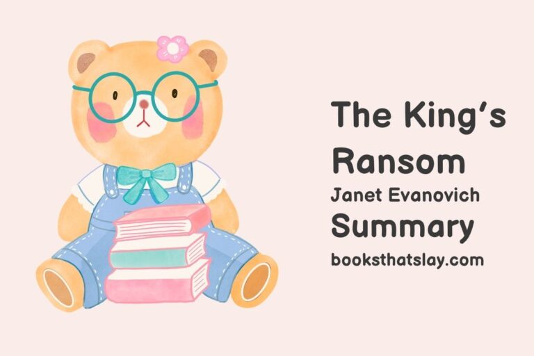 The King’s Ransom Summary, Characters and Themes