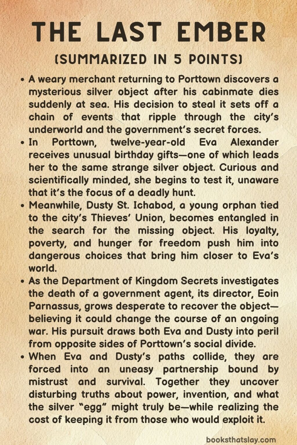 The Last Ember Summary, Characters and Themes