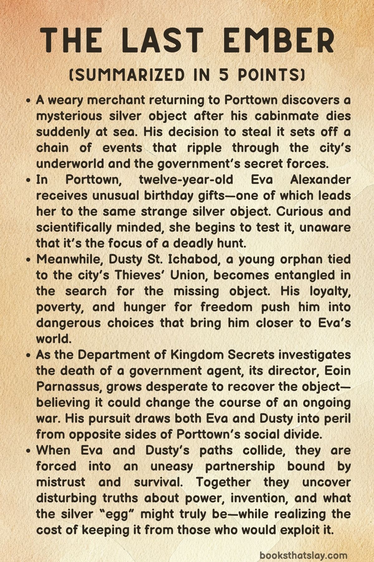 The Last Ember Summary, Characters and Themes