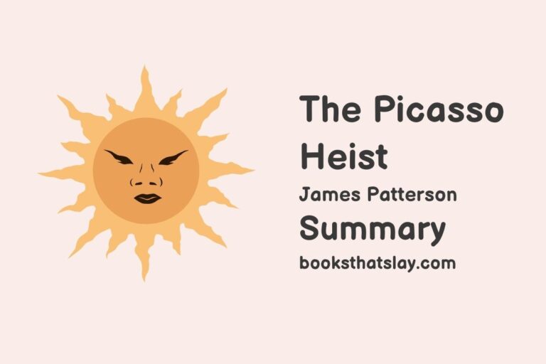 The Picasso Heist Summary, Characters and Themes