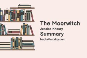 The Moorwitch Summary, Characters and Themes