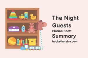 The Night Guests Summary, Characters and Themes