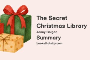 The Secret Christmas Library Summary, Characters and Themes
