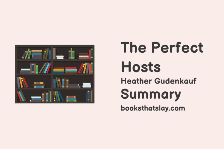 The Perfect Hosts Summary, Characters and Themes