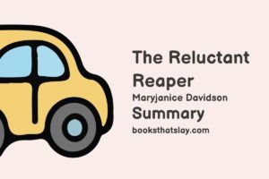 The Reluctant Reaper Summary, Characters and Themes