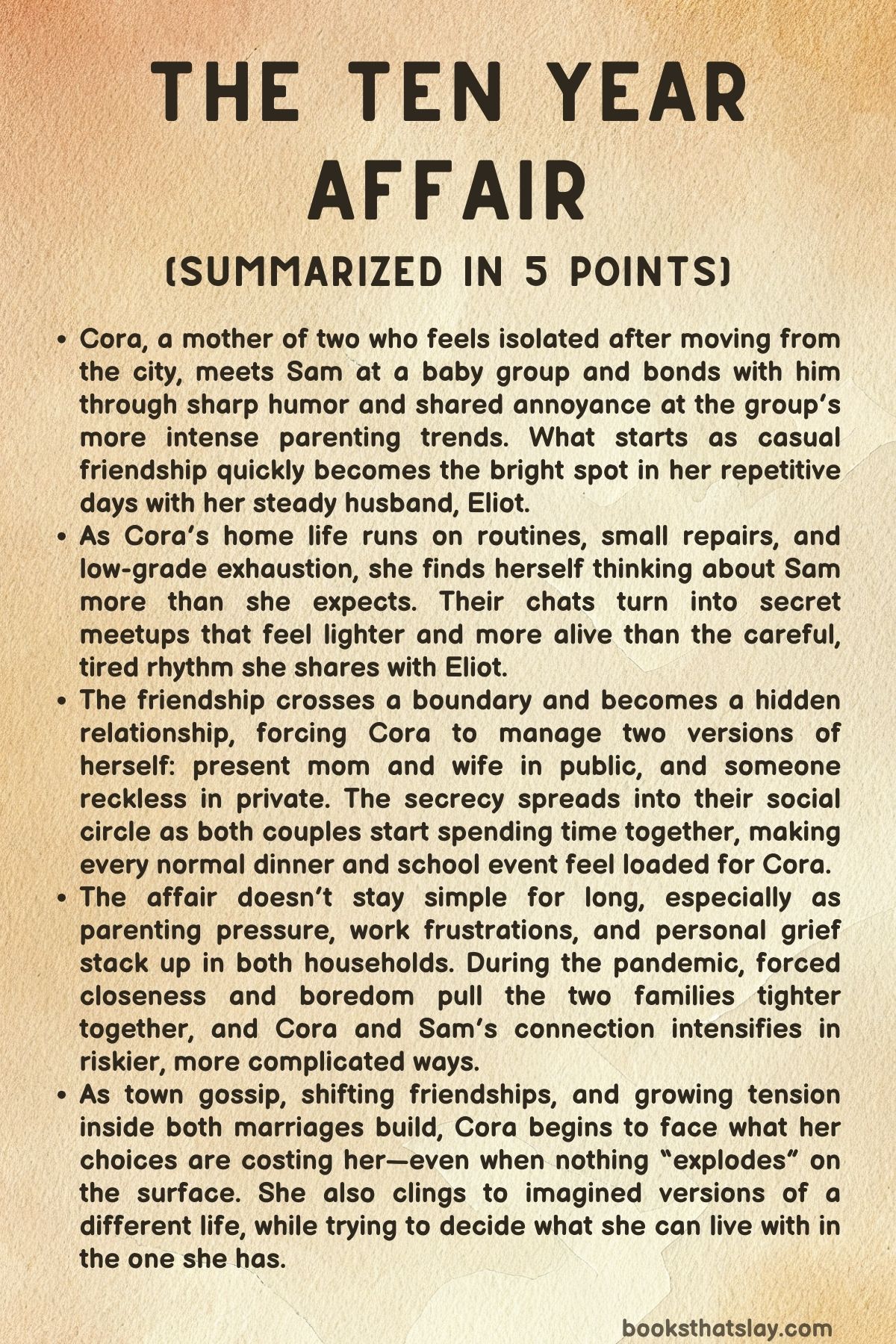 The Ten Year Affair Summary, Characters and Themes