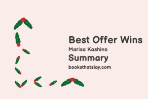 Best Offer Wins Summary, Characters and Themes