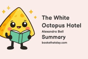 The White Octopus Hotel Summary, Characters and Themes
