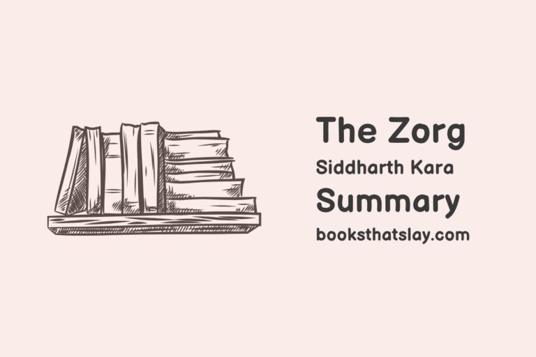 The Zorg by Siddharth Kara Summary and Analysis