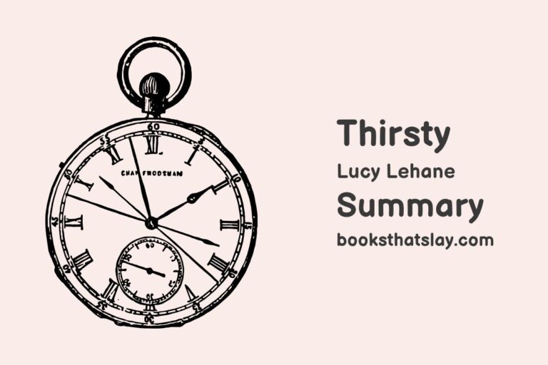 Thirsty by Lucy Lehane Summary, Characters and Themes