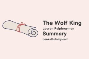The Wolf King Summary, Characters and Themes