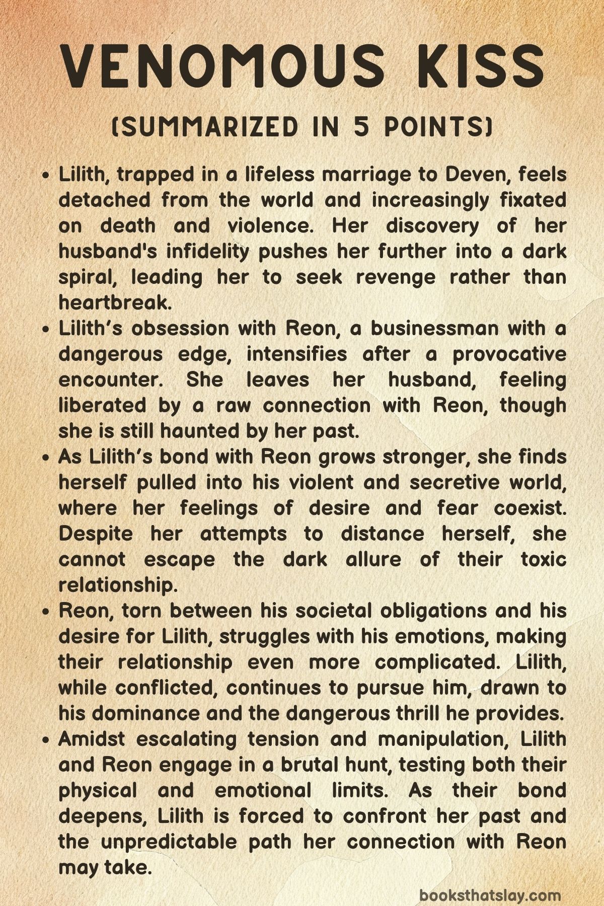 Venomous Kiss Summary, Characters and Themes