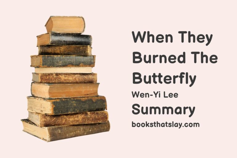 When They Burned The Butterfly Summary, Characters and Themes