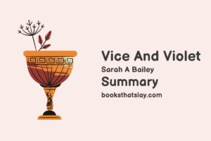 Vice and Violet Summary, Characters and Themes